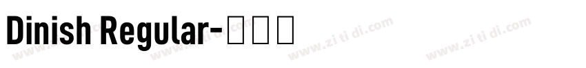 Dinish Regular字体转换